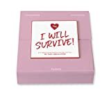 I will survive: Ein Abreißkalender für die ersten 100 Tage Liebeskummer