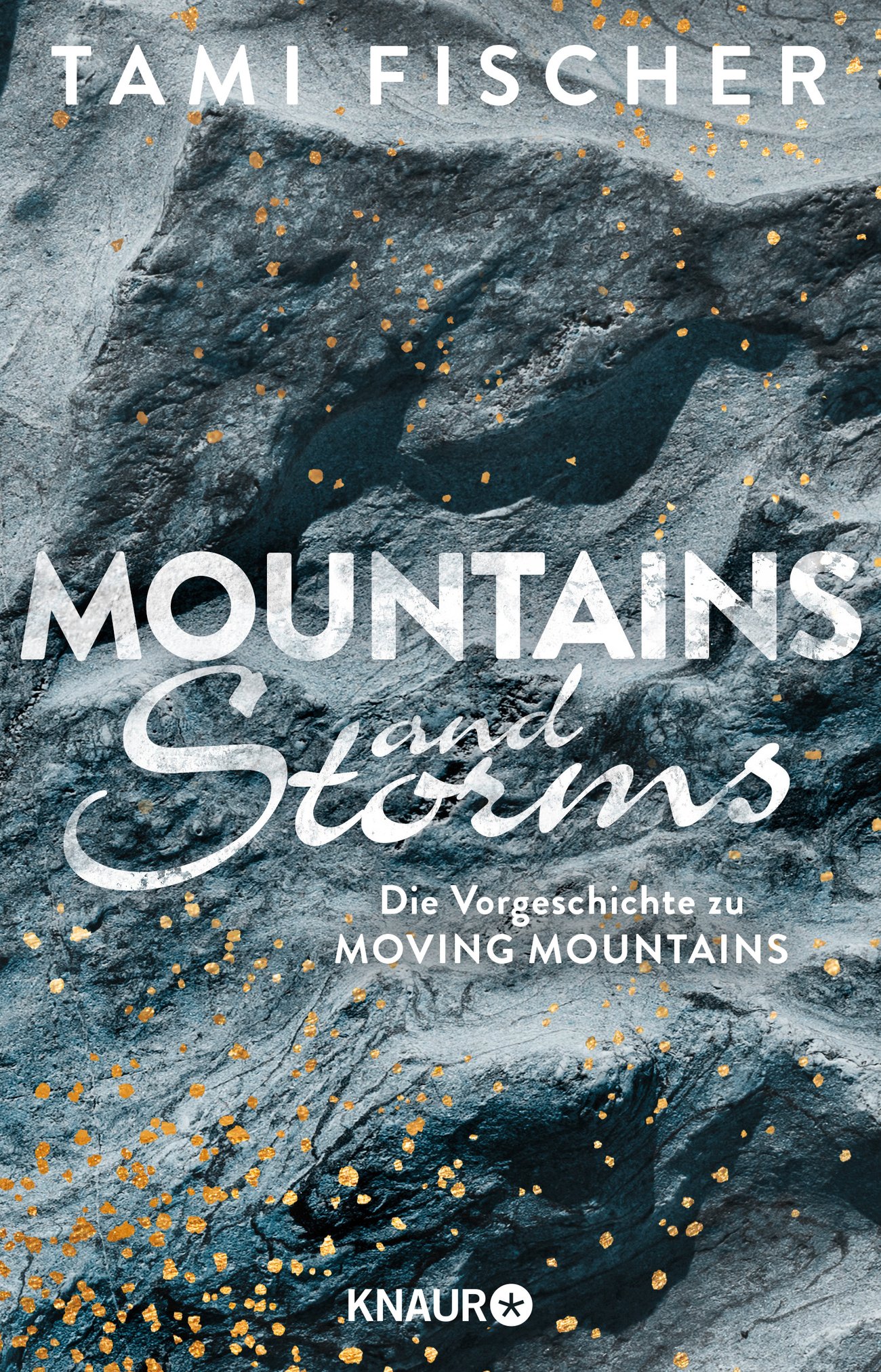 Mountains and Storms: Die Vorgeschichte zu Moving Mountains