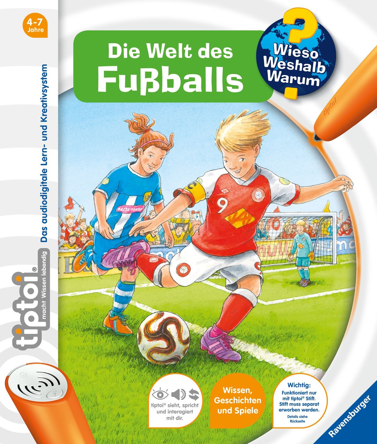 Tiptoi Wieso? Weshalb? Warum? Die Welt des Fußballs