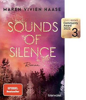 Sounds of Silence: Roman (Golden Oaks, Band 1)