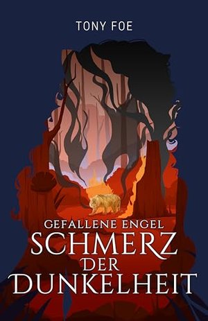 Gefallene Engel (Band 2): Schmerz der Dunkelheit