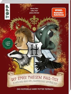 Der große magische Haus-Test. Das inoffizielle Harry Potter Testbuch