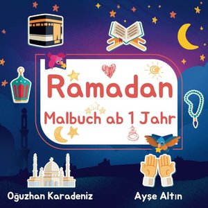 Ramadan Malbuch ab 1 Jahr: Die Farben des Ramadan