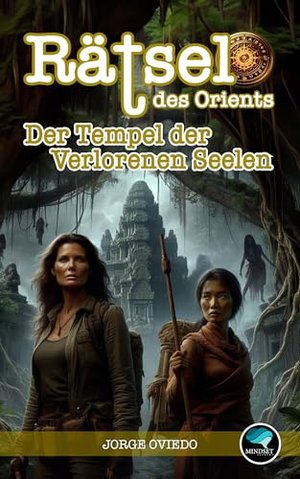 Rätsel des Orients: The Temple of the Lost Seelen