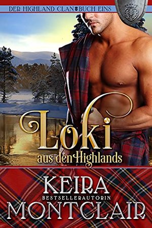 Loki aus den Highlands (Der Highland Clan 1)
