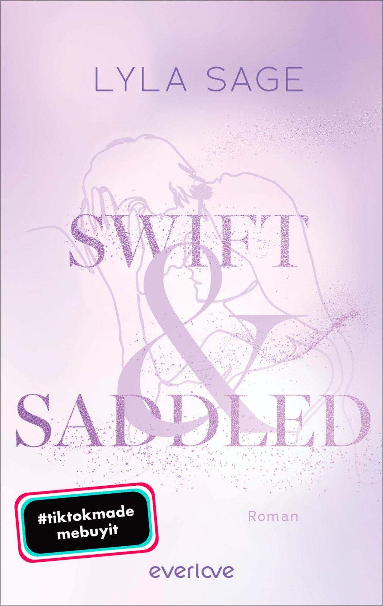 Swift and Saddled von Lyla Sage