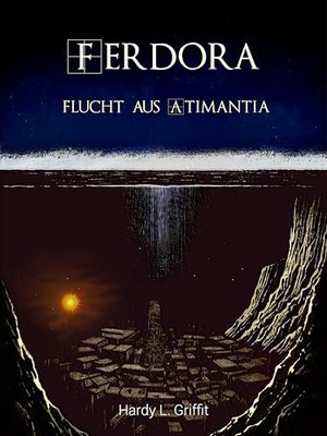 Ferdora: Flucht aus Atimantia