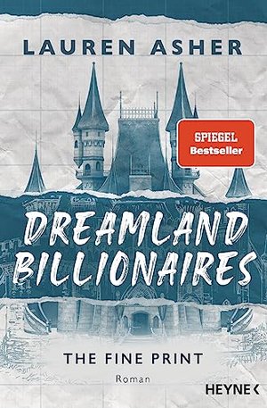 Dreamland Billionaires (The Fine Print) von Lauren Asher