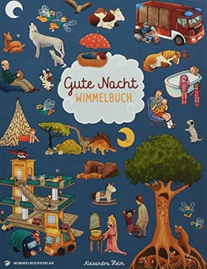 Gute Nacht Wimmelbuch: Gute Nacht Geschichten in Bildern ab 2 Jahren