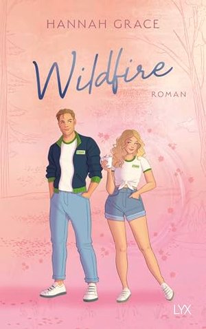 Wildfire (Maple Hills, Band 2)