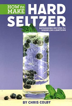 Hard Seltzer selber machen! 