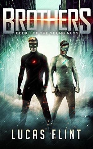 Brothers (The Young Neos (Deutsche Ausgabe) 1)