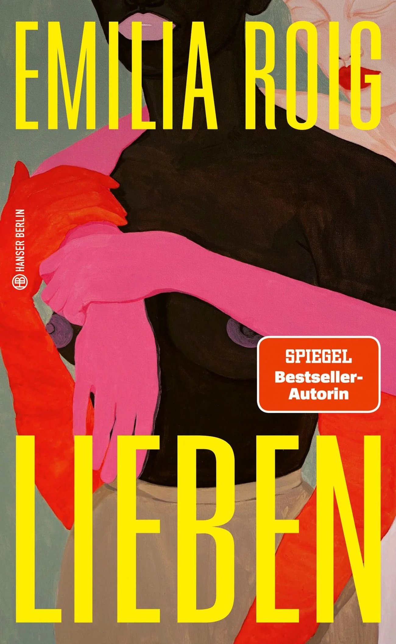 „Lieben“ von Emilia Roig