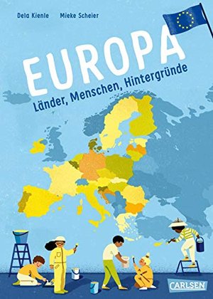 Europa: Länder, Menschen, Hintergründe