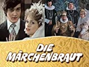 Die Märchenbraut – - Staffel 1