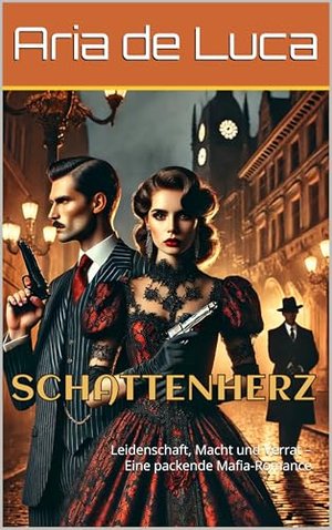 Shadowheart: Passion, Power and Betrayal – A gripping mafia romance