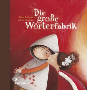 Die große Wörterfabrik - Geschenkausgabe