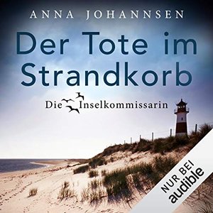 Der Tote im Strandkorb: Die Inselkommissarin 1