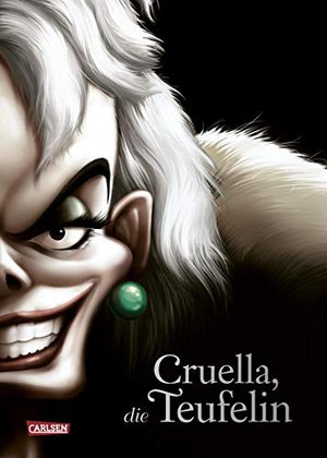 Disney – Villains 7: Cruella, die Teufelin: Die Geschichte der Bösewichtin aus "101 Dalmatiner" (7)