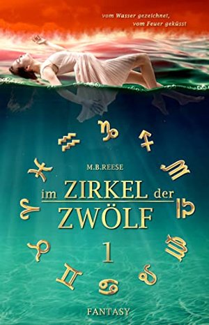 Im Zirkel der Zwölf: Band 1