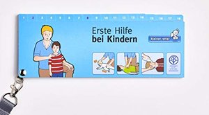 Erste Hilfe bei Kindern: Der "kleine retter" für Familien mit Kindern