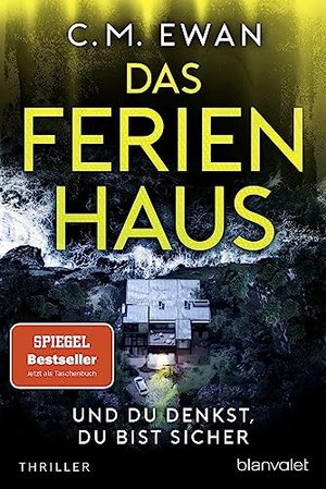 Das Ferienhaus - Und du denkst, du bist sicher