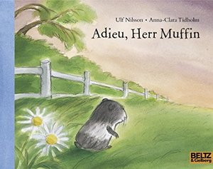 Adieu, Herr Muffin: Vierfarbiges Bilderbuch (MINIMAX)