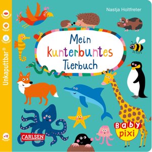 Baby Pixi: Mein kunterbuntes Tierbuch