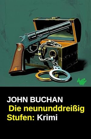 Die neununddreißig Stufen: Krimi