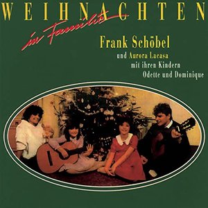 Frank Schöbel & Aurora Lacasa mit ihren Kindern Odette & Dominique: Weihnachten in der Familie
