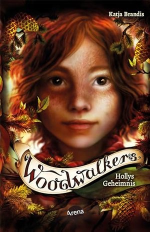 Woodwalkers: Hollys Geheimnis (Band 3)