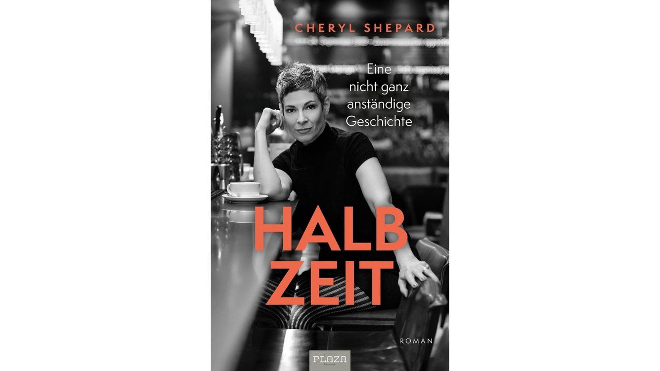 Cheryl Shepard: Halbzeit - Eine nicht ganz anständige Geschichte
