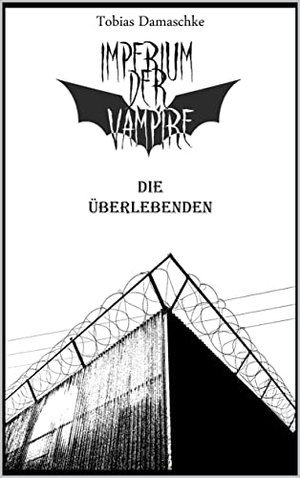 Imperium der Vampire: Die Überlebenden