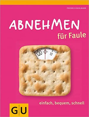 Abnehmen für Faule: einfach, bequem, schnell