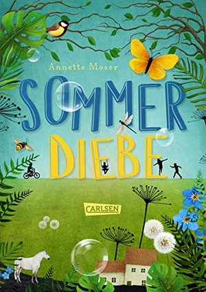 Sommerdiebe: Eine unvergessliche Feriengeschichte
