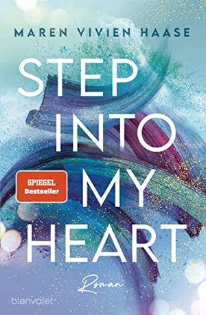 Step into my Heart: Roman (Move District, Band 2)