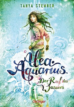 Alea Aquarius: Der Ruf des Wassers
