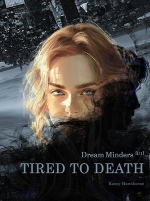 Dream Minders: Tired to Death