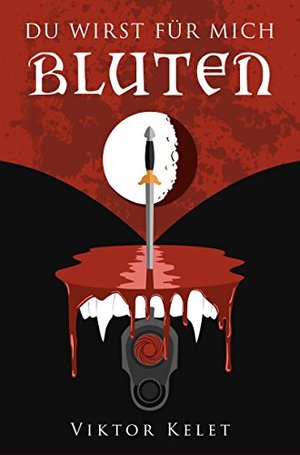 DU WIRST FÜR MICH BLUTEN