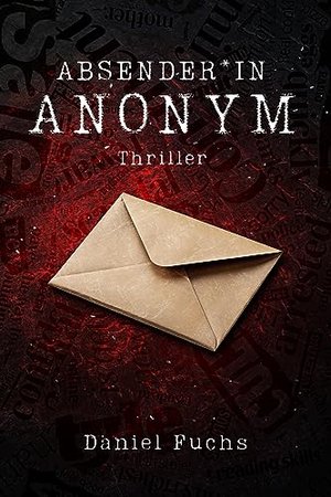 Absender*in Anonym: Ein Drohbrief, vier Rätsel | Die Jagd nach der Bombe beginnt jetzt!| Thriller