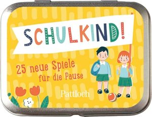 Schulkind! 25 neue Spiele für die Pause