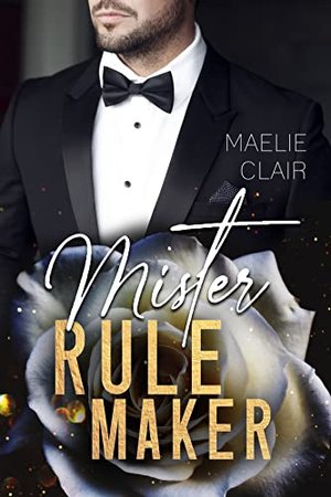 Mister Rulemaker (Mister Romance)