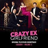 Crazy Ex-Girlfriend: Season 1 (Original Television Soundtrack) [Explicit]