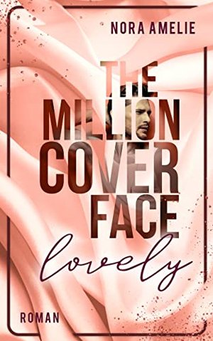 The Million Cover Face – LOVELY