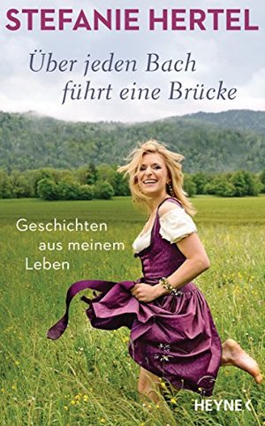 Stefanie Hertel: Autobiografie