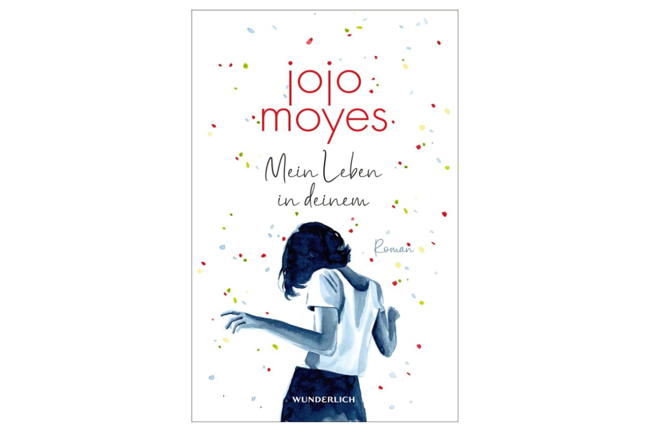 Jojo Moyes : Mein Leben in deinem