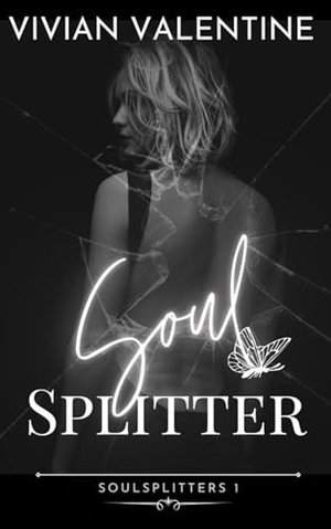 Soul Splitter (Soulsplitters 1)