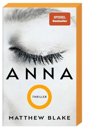 Matthew Blake: „Anna O.“