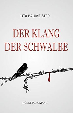 Der Klang der Schwalbe (Hönnetalroman 1)