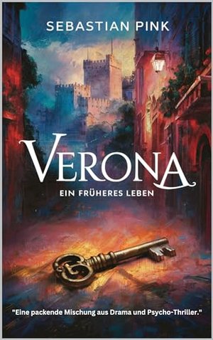 Verona - Ein früheres Leben